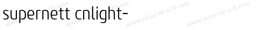 supernett cnlight字体转换